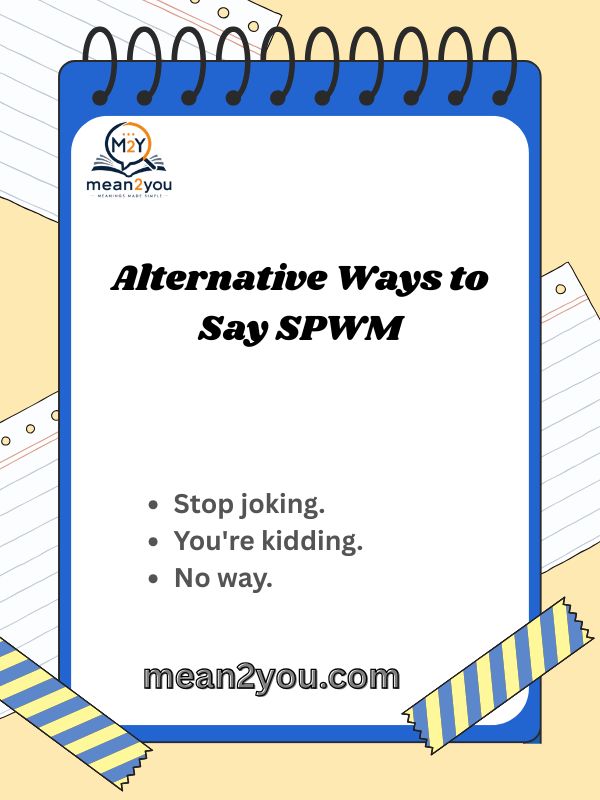 Alternative Ways to Say SPWM