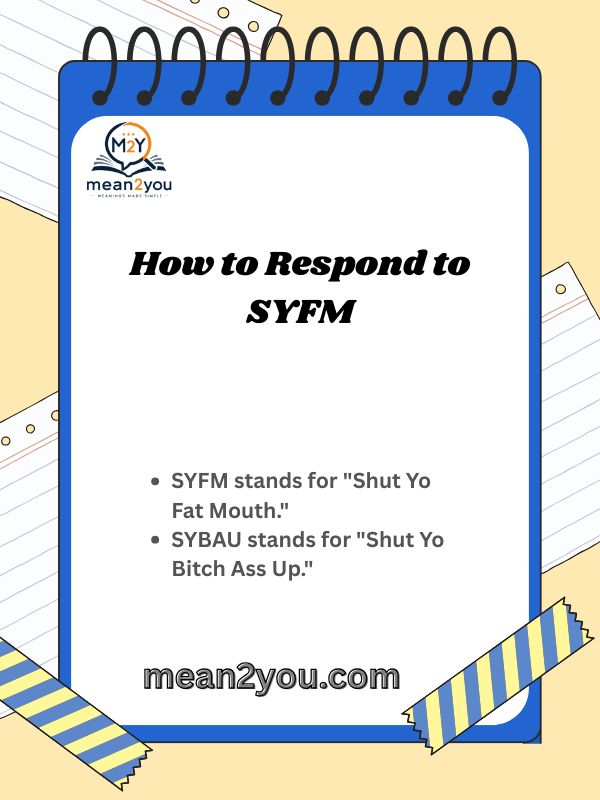 How to Respond to SYFM