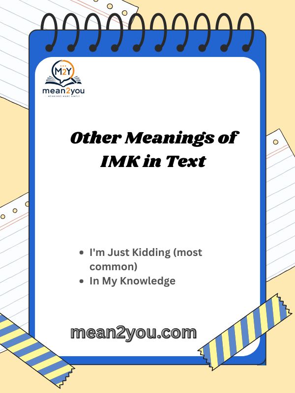 Other Meanings of IMK in Text
