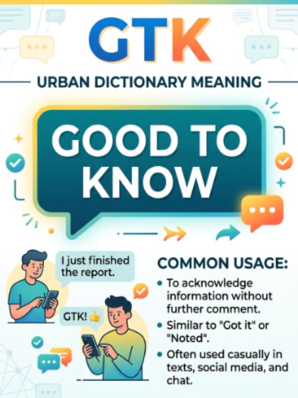 GTK Meaning in Text Urban Dictionary