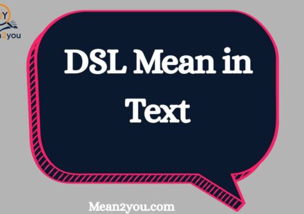 DSL Meaning Slang: What Does DSL Mean in Text, Snapchat & TikTok? (2026 Guide)