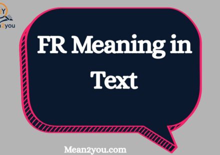 FR Meaning in Text: What Does FR Mean in Chat, Snapchat & Social Media? (2026 Guide)