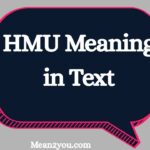 HMU Meaning in Text: What Does HMU Mean in Chat, Snapchat & Social Media? (2026 Guide)