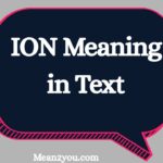 ION Meaning in Text: What Does ION Mean in Chat, Snapchat & Social Media? (2026 Guide)