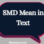 SMD Mean in Text: What Does SMD Mean in Chat, Snapchat & TikTok? (2026 Guide)