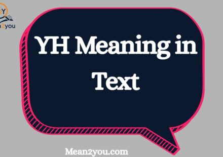 YH Meaning in Text: What Does YH Mean in Chat, Snapchat & Social Media? (2026 Guide)