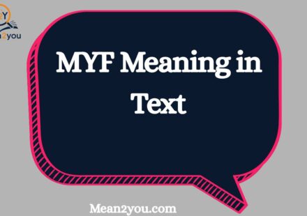 MYF Meaning in Text: Everything You Need to Know (2026 Update)