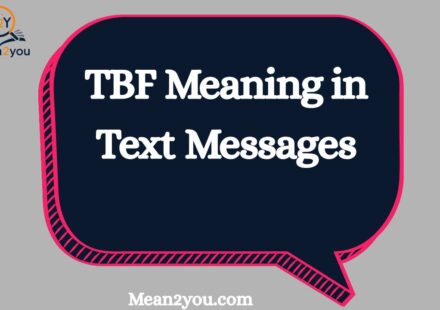 TBF Meaning in Text Messages: What Does TBF Mean in Chat & Social Media? (2026 Guide)