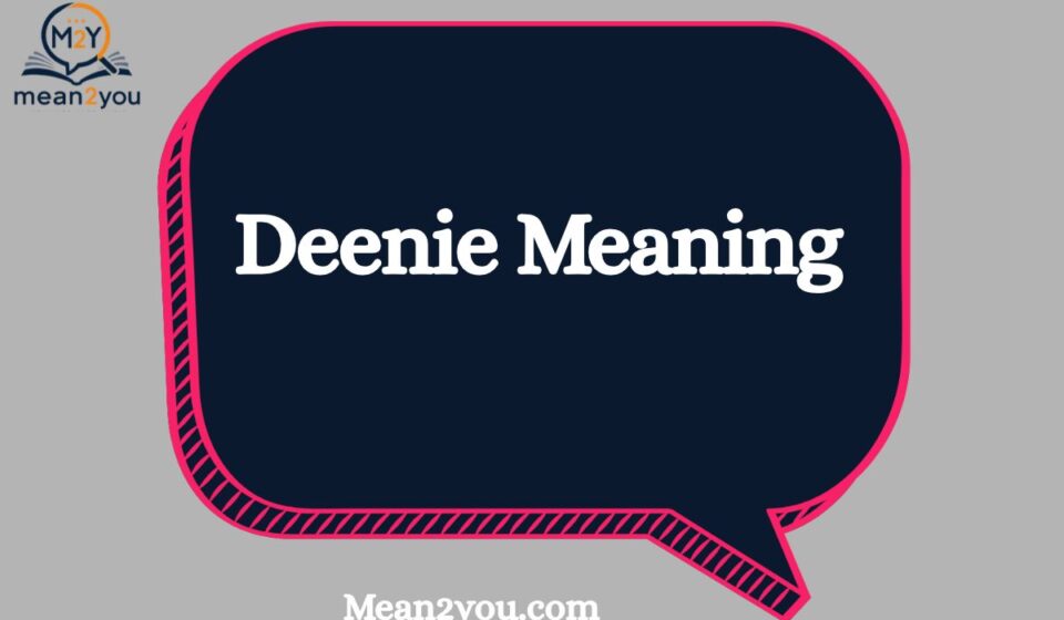 Deenie Meaning: What Does Deenie Mean? Name Meaning, Origin & Significance